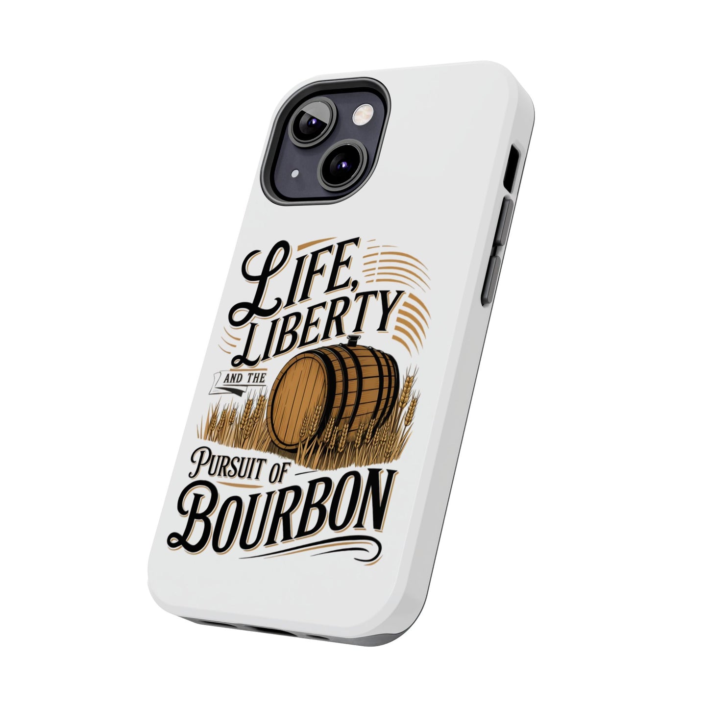 Pursuit of Bourbon Tough Phone Cases