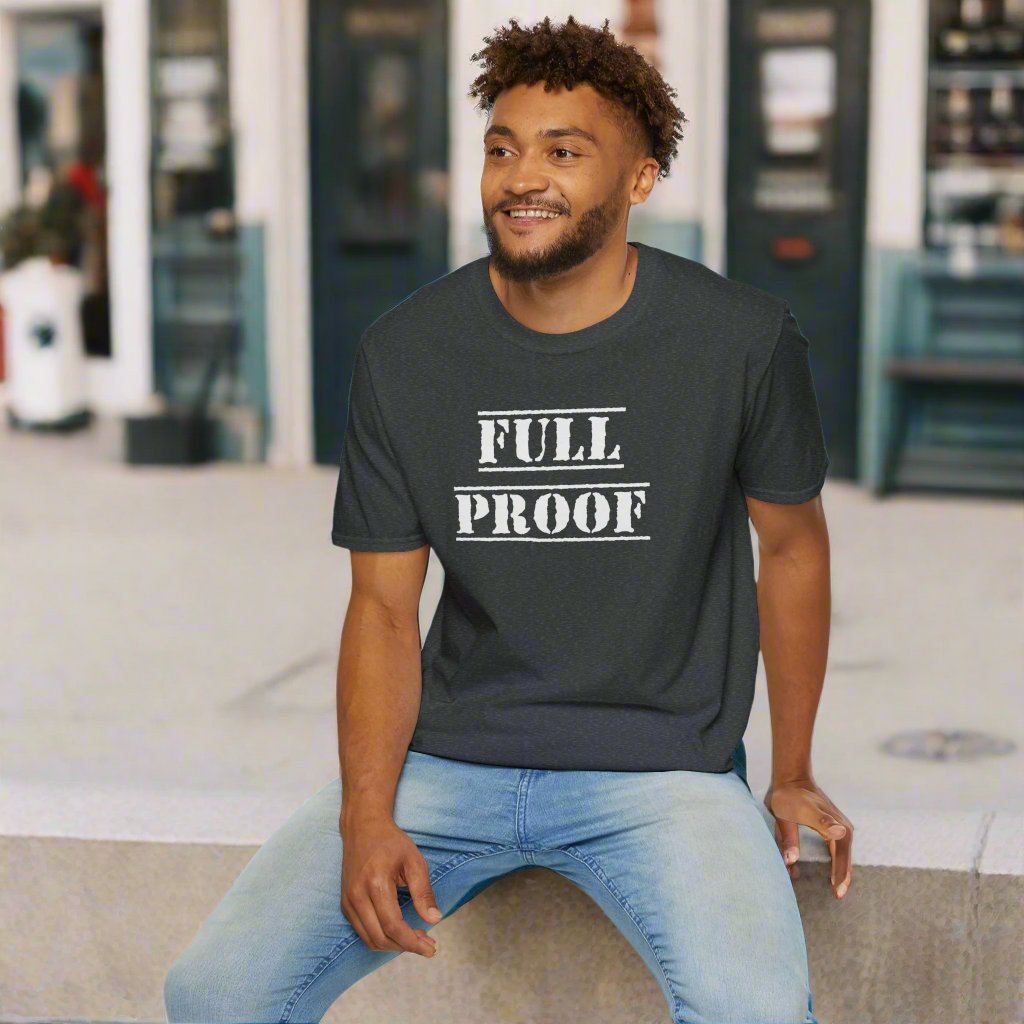 Full Proof Unisex Softstyle T-Shirt