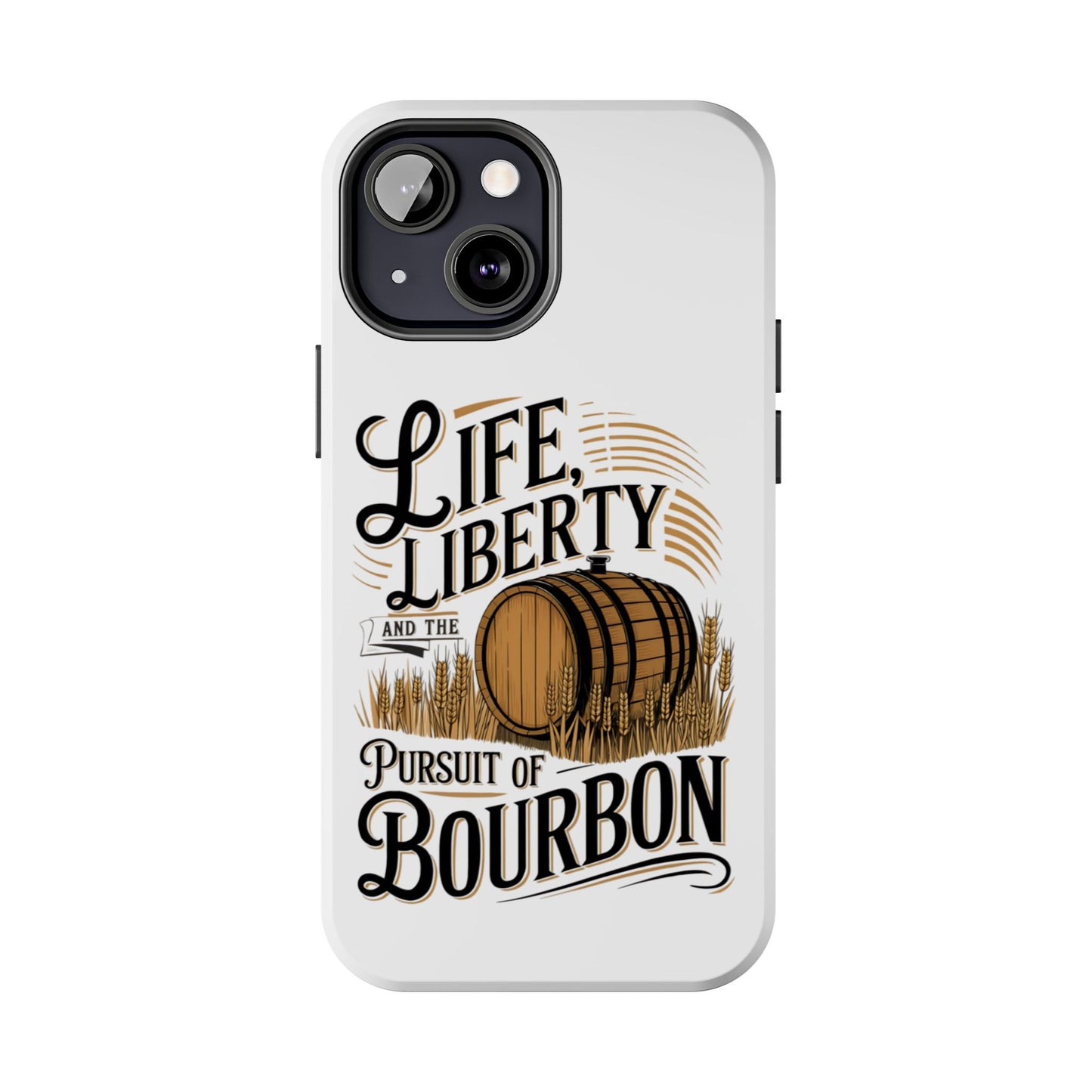 Pursuit of Bourbon Tough Phone Cases