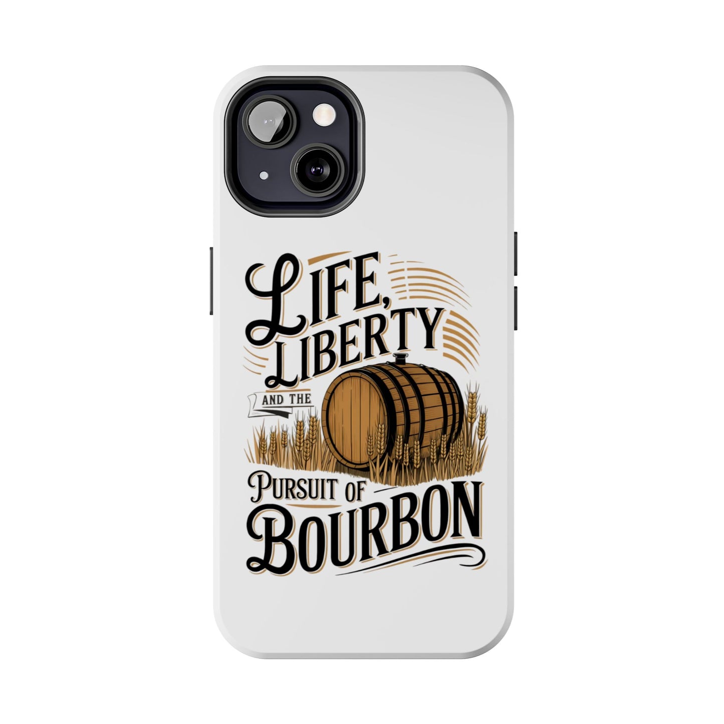 Pursuit of Bourbon Tough Phone Cases