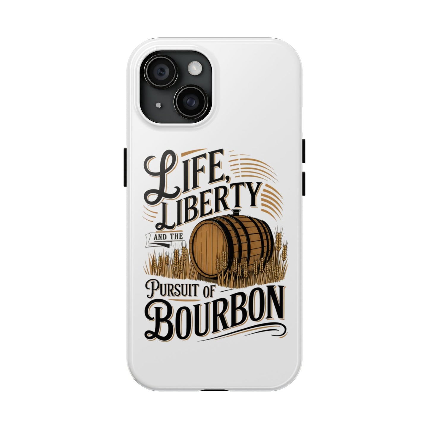 Pursuit of Bourbon Tough Phone Cases