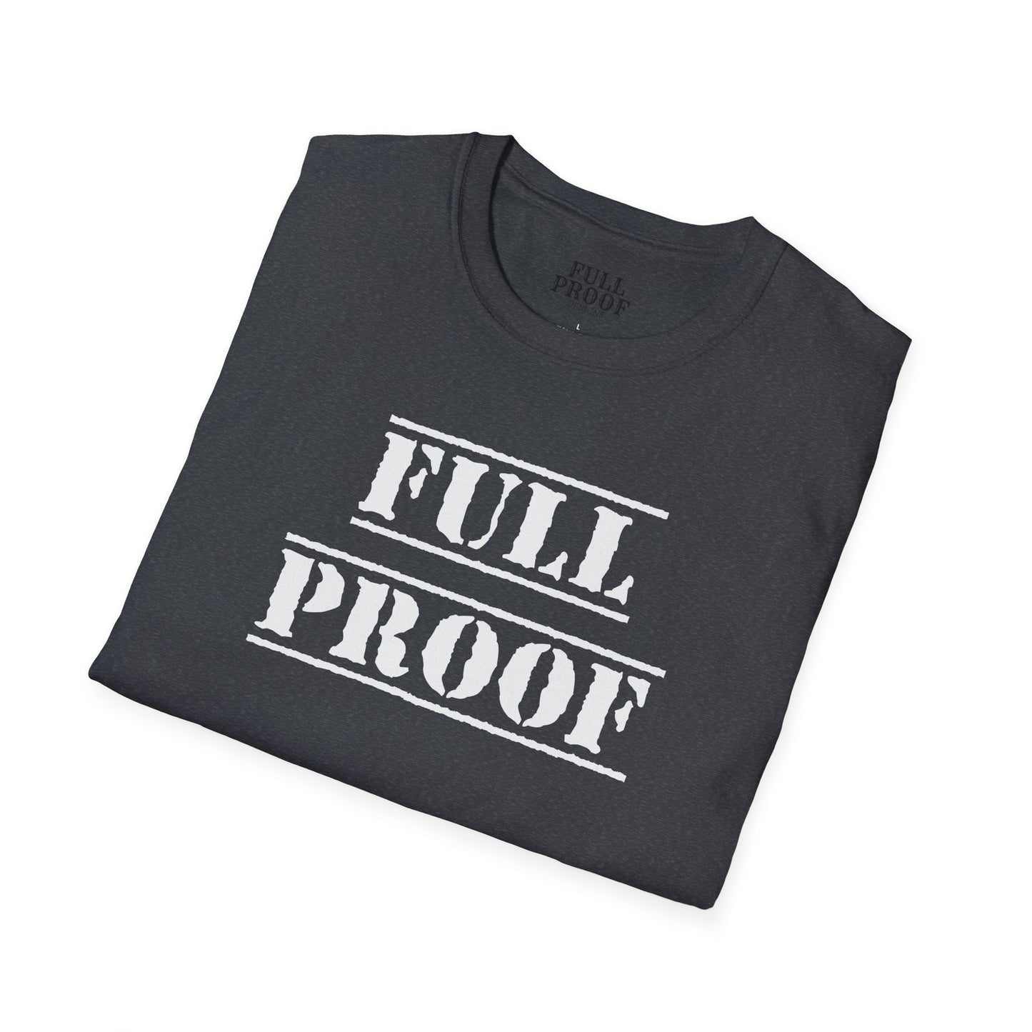 Full Proof Unisex Softstyle T-Shirt