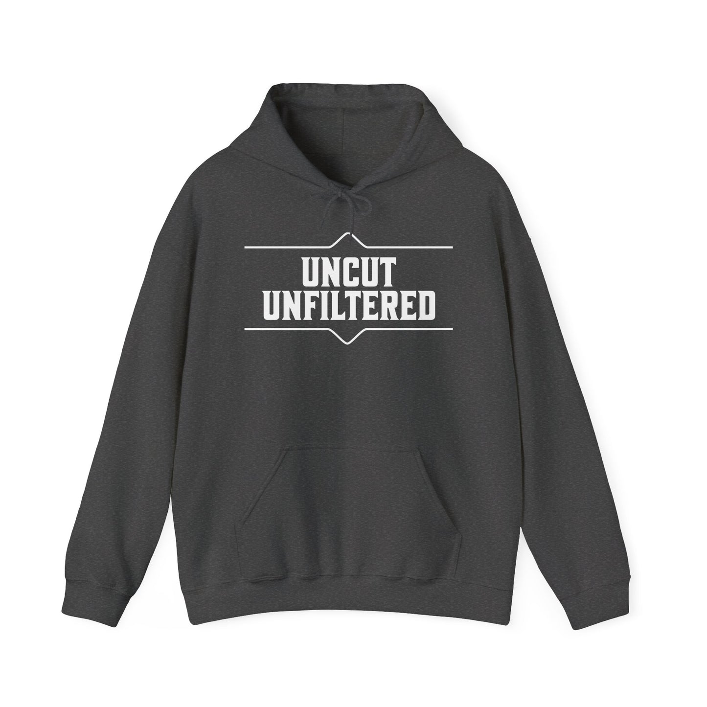 Uncut Unfiltered Hoodie Unisex Heavy Blend™ Hooded Sweatshirt