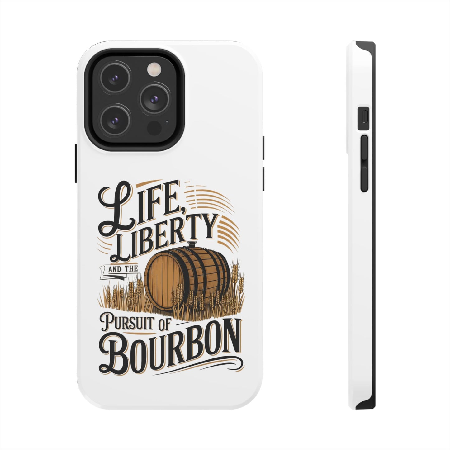 Pursuit of Bourbon Tough Phone Cases